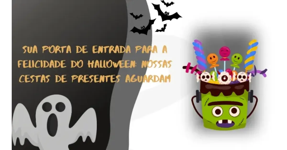 Sua porta de entrada para a felicidade do Halloween: nossas cestas de presentes aguardam