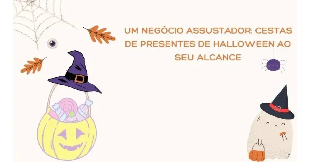 Um negócio assustador: cestas de presentes de Halloween ao seu alcance