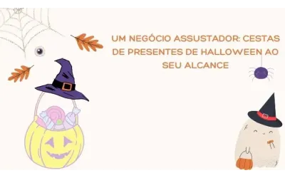 Um negócio assustador: cestas de presentes de Halloween ao seu alcance