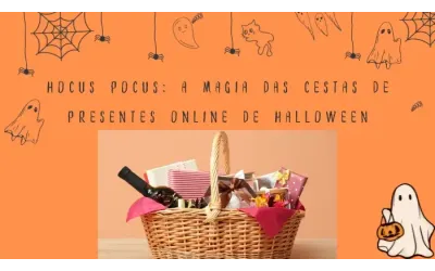 Hocus Pocus: a magia das cestas de presentes online de Halloween