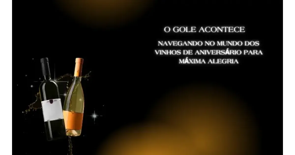 Sip Happens Navegando no mundo dos vinhos de aniversário para a máxima alegria