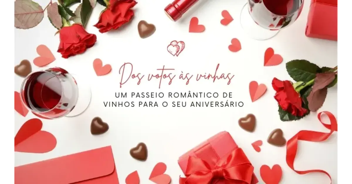 Dos votos às vinhas: um passeio romântico de vinhos para o seu aniversário