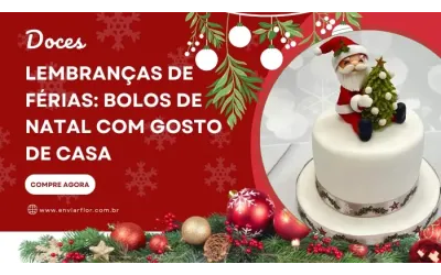 Doces lembranças de férias: bolos de Natal com gosto de casa