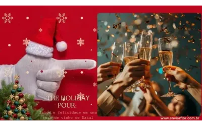 The Holiday Pour: Saúde e felicidade em uma taça de vinho de Natal