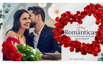 Flores românticas de aniversário para enviar para alguém especial