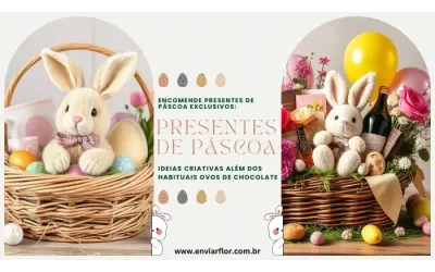 Encomende presentes de Páscoa exclusivos: ideias criativas além dos habituais ovos de chocolate