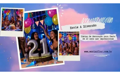 Envie a diversão: ideias de decoração para festa de 21 anos que impressionam