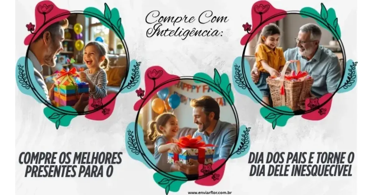 Compre com inteligência: compre os melhores presentes para o Dia dos Pais e torne o dia dele inesquecível