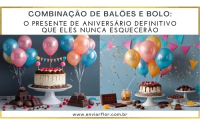 Combinação de balões e bolo: o presente de aniversário definitivo que eles nunca esquecerão