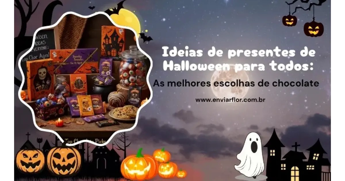Ideias de presentes de Halloween para todos: as melhores escolhas de chocolate